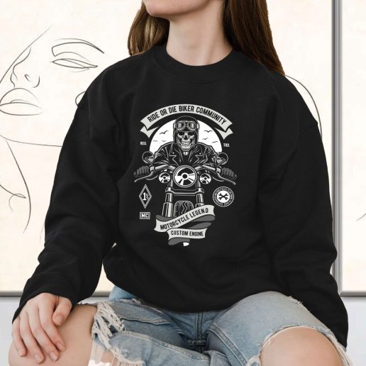 Vintage Sweatshirt Ride Or Die Biker Club Fashion Trends