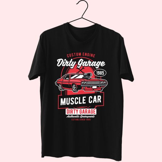 Dirty Garage Funny Graphic T Shirt.jpeg