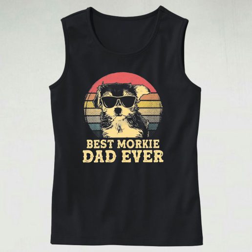 Best Morkie Dad Ever Dog Lovers Tank Top Outfit