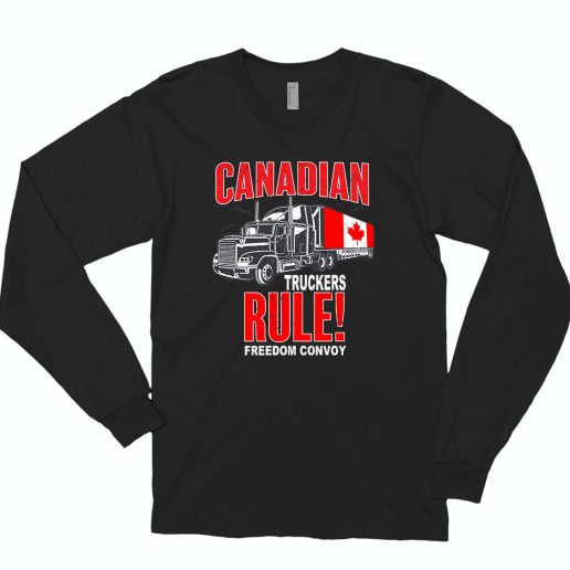 Canadian Trucker Rule Freedom Convoy 70s Long Sleeve T shirt