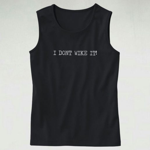 Chris Evans Quotes I Don't Wike It Casual Tank Top Outfit