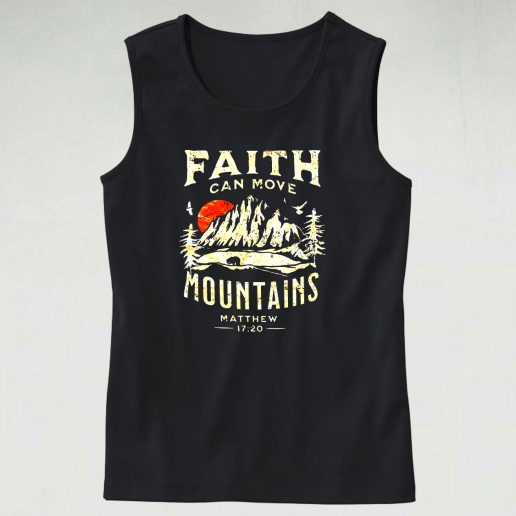 Faith Can Move Mountains Religious Bible Christian Jesus Tank Top Outfit