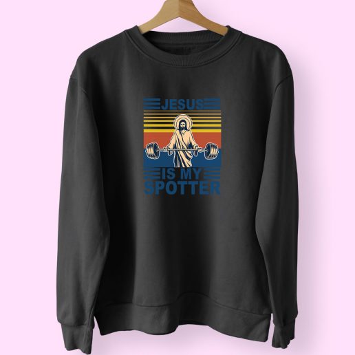 Jesus Is My Spotter Vintage 80s Style 70s Sweatshirt Inspired