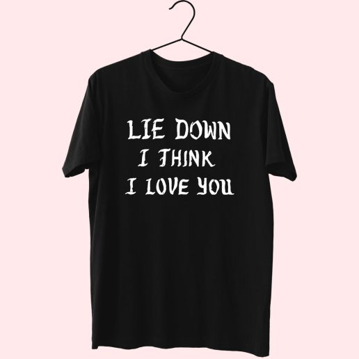 Lie Down I Think I Love You 70s T Shirt Outfit
