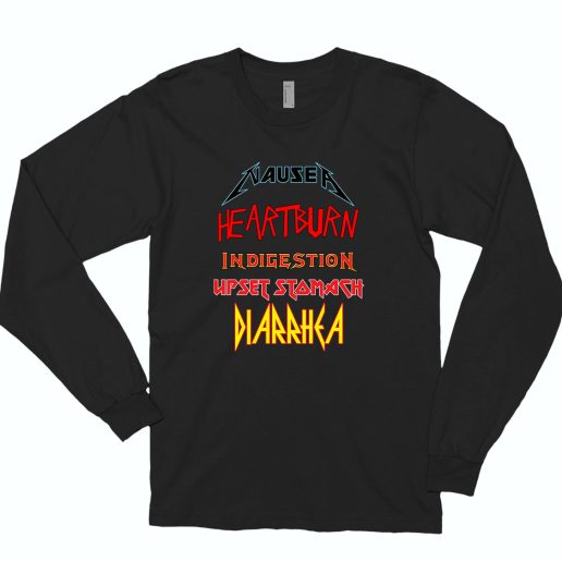 Nausea heartburn indigestion upset stomach diarrhea 70s Long Sleeve T shirt