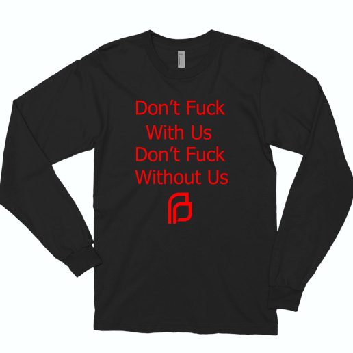 Planned Parenthood Don't Fuck With Us 70s Long Sleeve T shirt