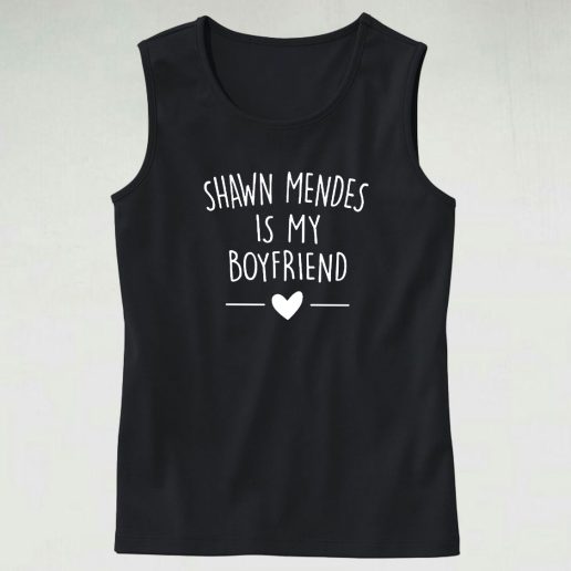 Shawn Mendes Is My Boyfriend Casual Tank Top Outfit