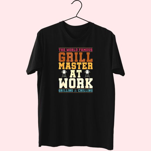 The World Famous Grill Master At Work Funny Bbq 80s T Shirt Fashion