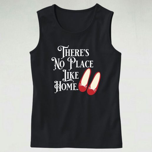 Theres No Place Like Home 70s Tank Top Style