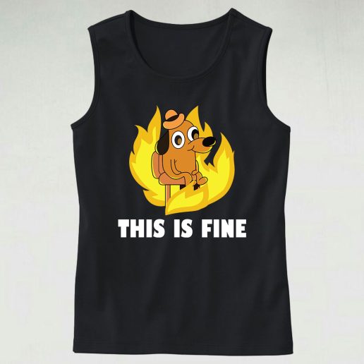 This Is Fine Dog Internet 70s Tank Top Style