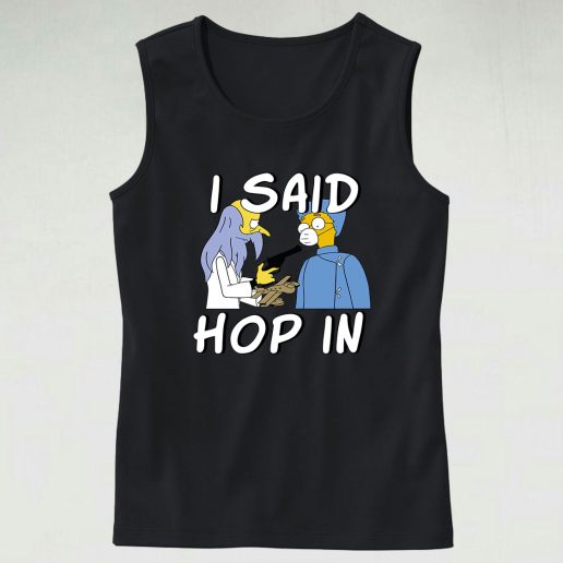 i said hop in the spruce moose mr burn the simpsons shirts 2 70s Tank Top Style