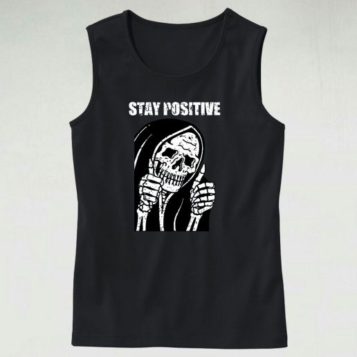 Always Stay Positive Funny Skull Skeleton Cute Tank Top