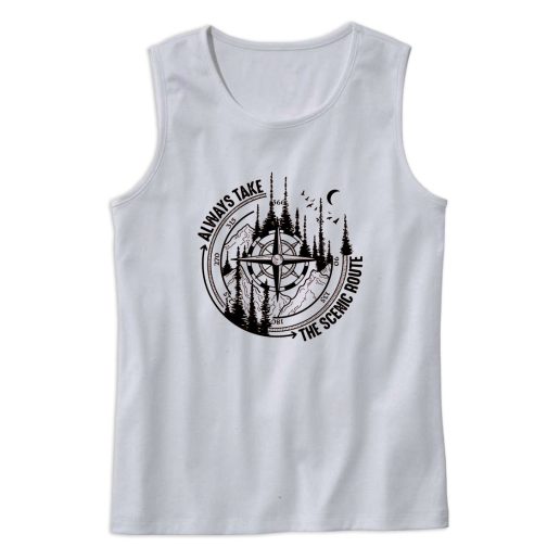 Always Take The Scenic Route Camping Travel Cute Tank Top