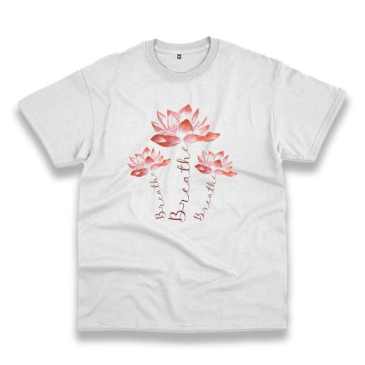 Breath Lotus Flower Trendy Casual T Shirt