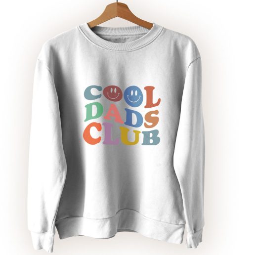 Cool Dads Club Cute Sweatshirt Style