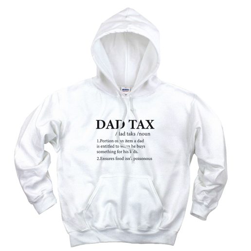 Funny Dad Tax Definition Aesthetic Graphic Hoodie