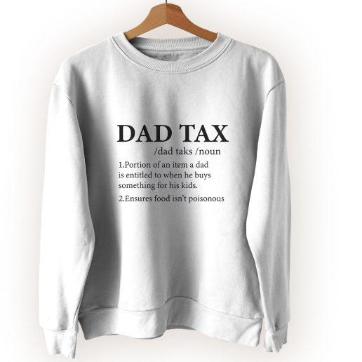 Funny Dad Tax Definition Vintage Sweatshirt