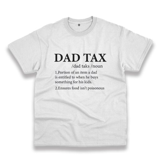 Funny Dad Tax Definition Vintage Tshirt