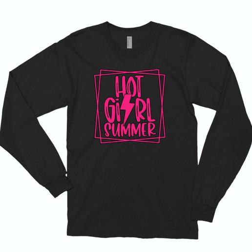 Hot Girl Summer Cute Long Sleeve T shirt