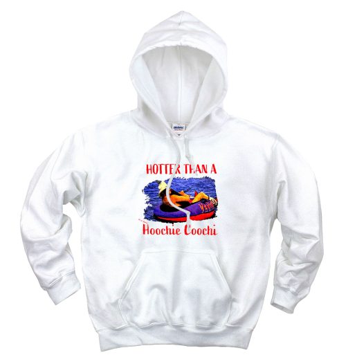 Hotter Than Hoochie Coochi Aesthetic Graphic Hoodie