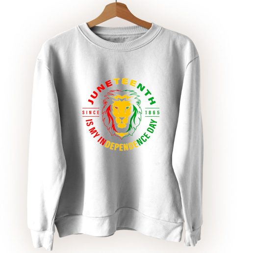 Juneteenth Is My Independence Day Vintage Sweatshirt