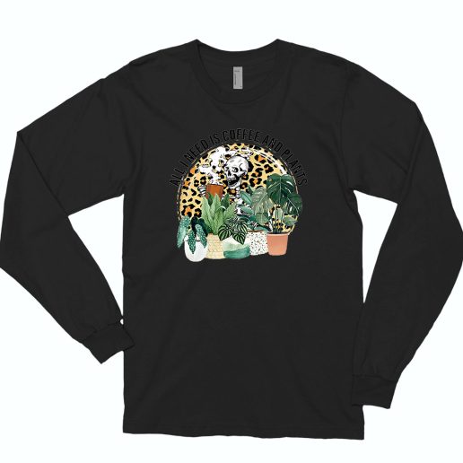 Morning Coffee And Plants Cute Long Sleeve T shirt