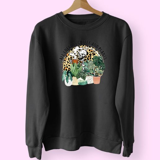 Morning Coffee And Plants Cute Sweatshirt