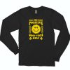 Saying Stay Positive Good Vibes Only Sun Smile Cute Long Sleeve T shirt