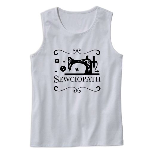 Sewing Sewciopath Tank Top Outfit