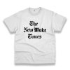 The New Woke Times Vintage Tshirt