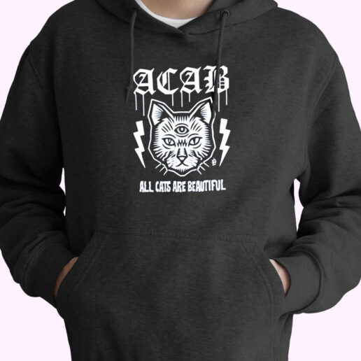 Acab All Cats Are Beautiful Hoodie Design