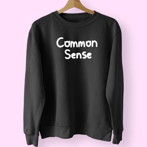 Common Sense Essential Sweatshirt