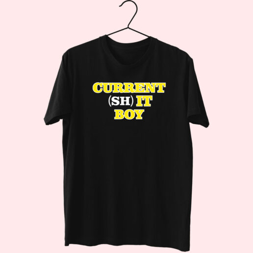 Current Shit Boy Essentials T shirt