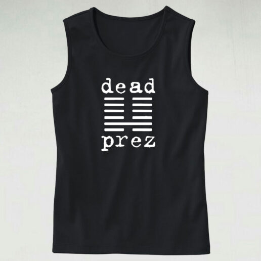 Dead Prez Hip Hop Duo 90s Rap Music Fan Tank Top Design