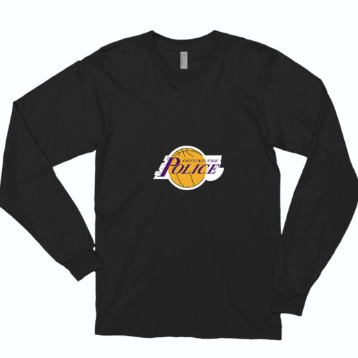 Defund The Police La Lakers Parody Long Sleeve Shirt Classic Style