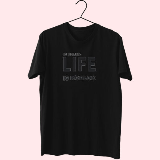 Dj Khaled Life Is Roblox Essentials T shirt