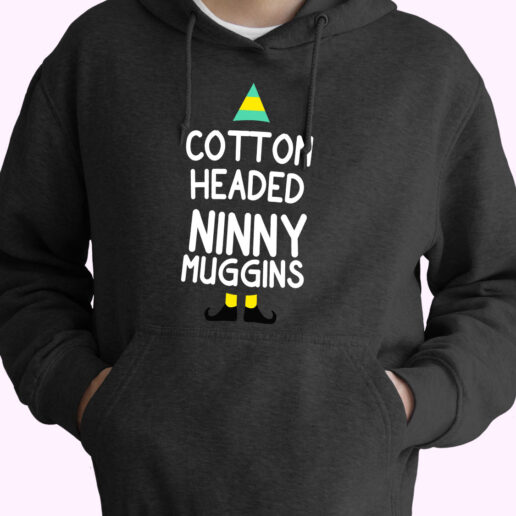 Elf Quote Cotton Headed Ninny Muggins Essential Hoodie