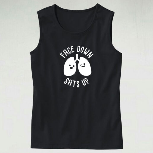 Face Down Sats Up Tank Top Design