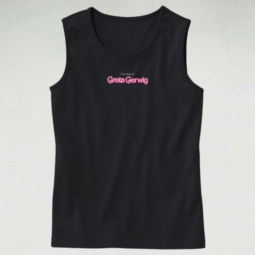 From Director Greta Gerwig Tank Top Design