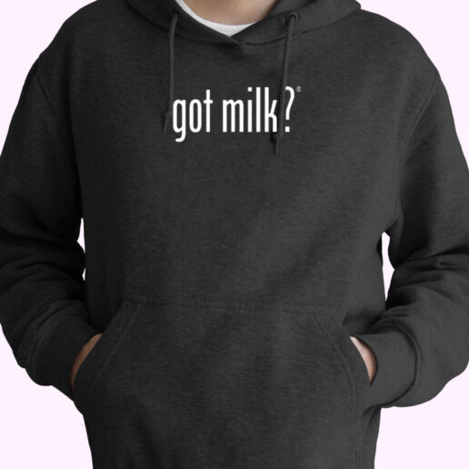 Got Milk Hoodie Design