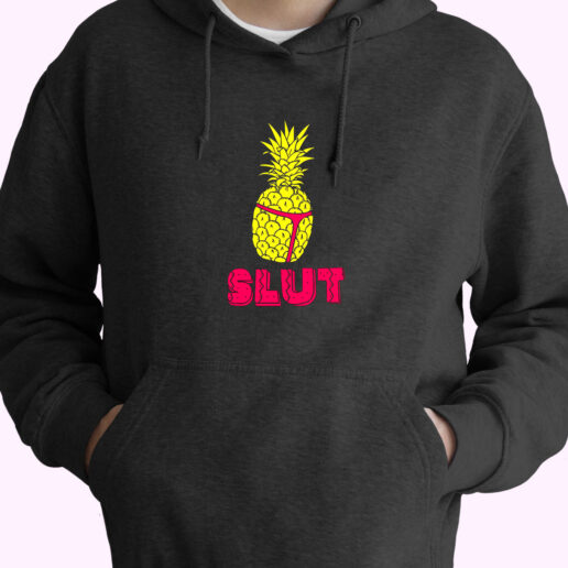 Hoodie Pineapple Slut Funny 90s Style