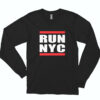 I Run Nyc Long Sleeve Shirt Classic Style