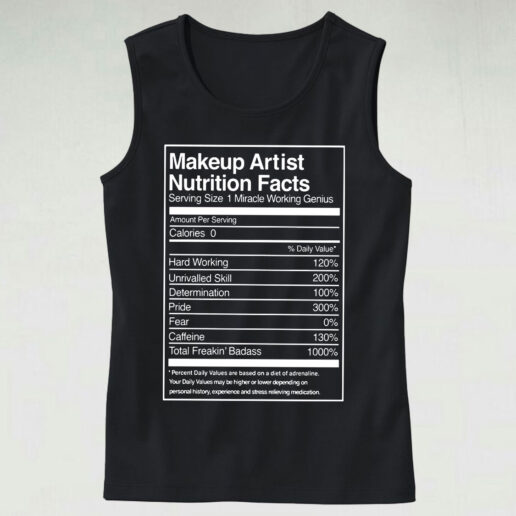 Makeup Artist Nutrition Facts Essential Tank Top