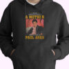 Paul Anka Never Underestimate Hoodie Design