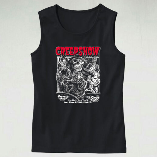 Strange Creepshow Horror The Most Fun You Movie Tank Top Design