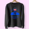 Sweatshirt Let's Get You Back On The Rails 90s Style