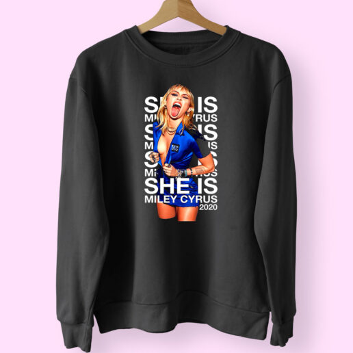 Sweatshirt She Is Miley Cyrus 90s Style