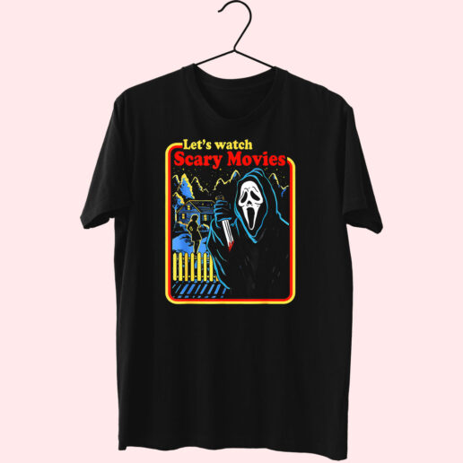 T Shirt Let’s Watch Scary Horror Movies 90s Style