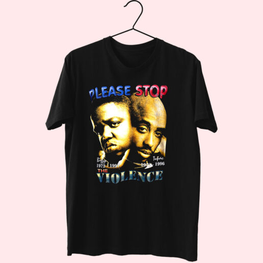 T Shirt Please Stop Violence Biggy And Tupac 90s Style