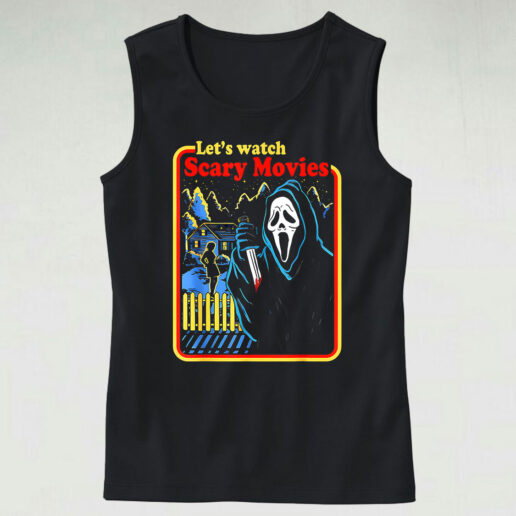 Tank Top Let’s Watch Scary Horror Movies 90s Style